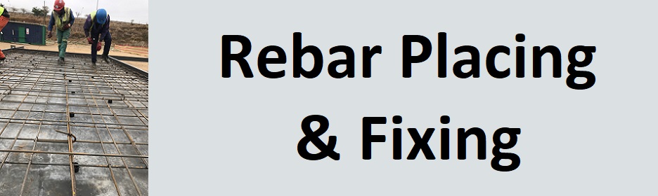 Rebar Placing & Fixing